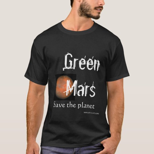 Grüne Mars, retten den Planeten T-Shirt (Vorderseite)