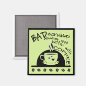 Grüne Morgenstunden mit Team Coffee Art Magnet (Vorderseite/Rückseite)