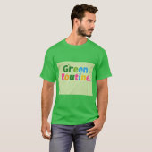 Grüne Routine T-Shirt (Vorne ganz)