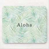 Grüne tropische Blätter Aloha Mousepad (Vorne)