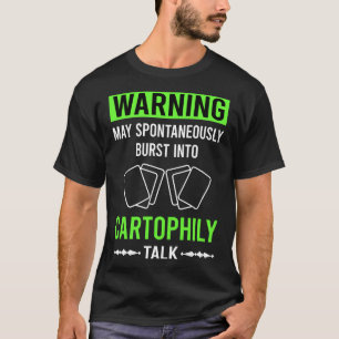 Grüne Warnung Cartophily Cartophilist T-Shirt