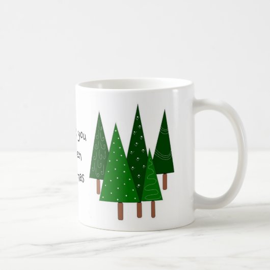 Grüne Weihnachtsbäume Kaffeetasse (Rechts)
