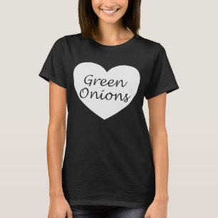 Grüne Zwiebeln Herzkleidung Einzigartige Zwiebeln T-Shirt