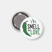Grüner Chile Riecht die Liebe Magnet (Vorderseite/Rückseite)