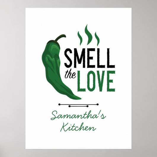Grüner Chile Riecht die Liebe Poster (Vorne)