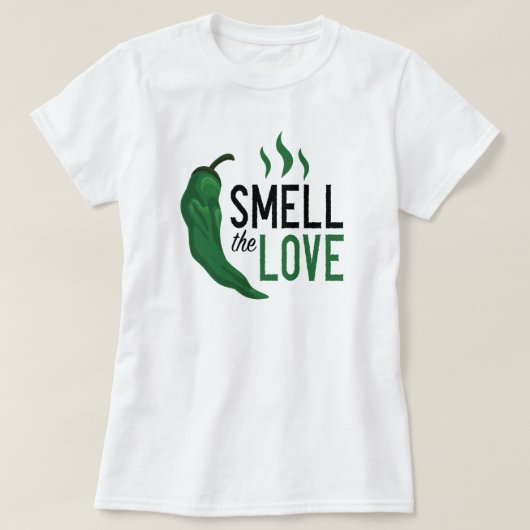 Grüner Chile Riecht die Liebe T-Shirt (Design vorne)