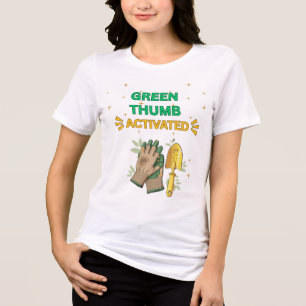 GRÜNER DAUMEN AKTIVIERT WEISSE GARTENFRAUEN Tri-Blend SHIRT