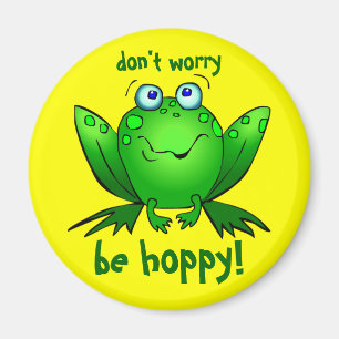Grüner Frosch Keine Sorge Sei Hoppy Gelbe Magnete Magnet