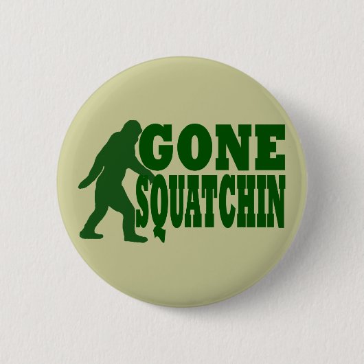 Grüner gezogener Squatchin-Slogan Button (Vorderseite)