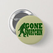 Grüner gezogener Squatchin-Slogan Button (Vorne & Hinten)