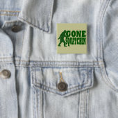 Grüner gezogener Squatchin-Slogan Button (Beispiel)