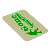 Grüner gezogener Squatchin-Slogan Magnet (Rechte Seite)
