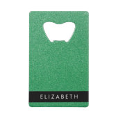 Grüner Glitzer, Hintergrund des Glitzer, Ihr Name Geldbeutel Flaschenöffner (Vorderseite)