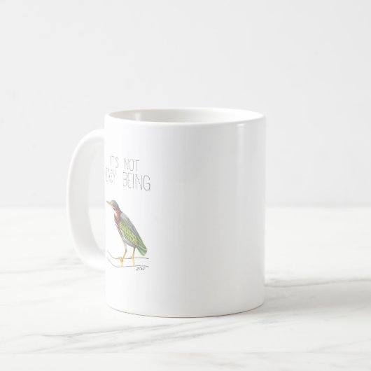 Grüner Heron ist nicht leicht Kaffeetasse (Vorderseite Links)