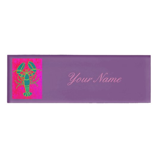 Grüner Hummer Thunder_Cove rosa Namenschild (Vorderseite)