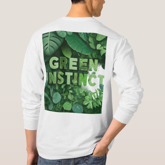 Grüner Instinkt T-Shirt (Rückseite)