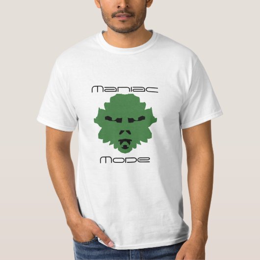 Grüner T - Shirt im Maniac-Modus (Vorderseite)
