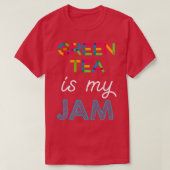 Grüner Tee ist mein Design von Jam Funny Green Tee (Design vorne)