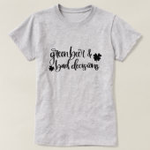 Grünes Bier & schlechte Entscheidungen St Patrick' T-Shirt (Design vorne)