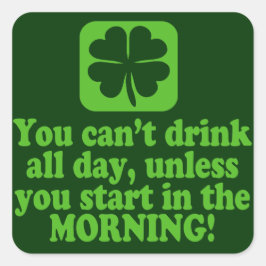 Grünes Bier-Zitat zum Saint Paddys Day Quadratischer Aufkleber