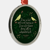 Grünes Blumenzitat Charlotte Bronte vogel-Janes Ornament Aus Metall (Rechts)