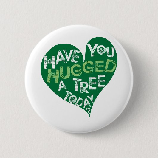 Grünes Herz (umarmen Sie einen Baum) Button (Vorderseite)