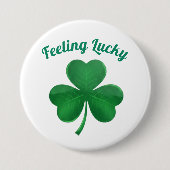 Grünes Kleeblatt-Fühl-dich-glücklich-St.-Patricks- Button (Vorderseite)