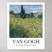 Grünes Weizenfeld mit Cypress von Vincnt van Gogh Poster (Vorne)