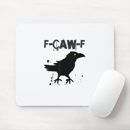 Grunge Coffee F-Caw-F Crow Adult Humor Graphic Tee Mousepad (Mit Mouse)