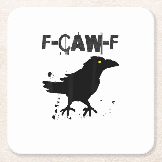 Grunge Coffee F Caw F Crow Humor Creative Style Rechteckiger Pappuntersetzer (Vorderseite)