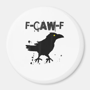 Grunge Coffee F Krächzen F Krähe Humor Kreativer S Magnet