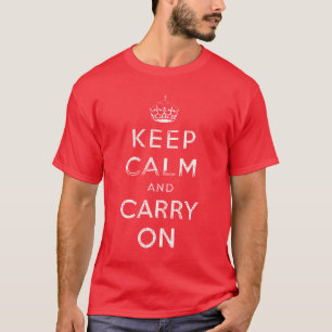 Grunge DISTRESS DESIGN Keep Calm and Carry on T-Shirt