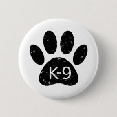 Grunge gestörter Hund Paw K-9 Button (Vorderseite)