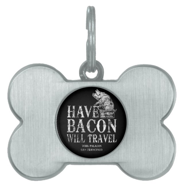 Grunge Have Bacon Will Travel Tiermarke (Vorderseite)