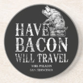 Grunge Have Bacon Will Travel Untersetzer (Vorne)