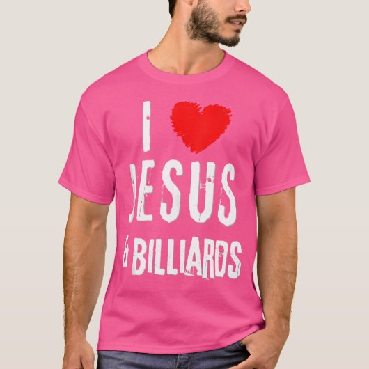 Grunge I Liebe Jesus Billiard Christlich T-Shirt (Vorderseite)