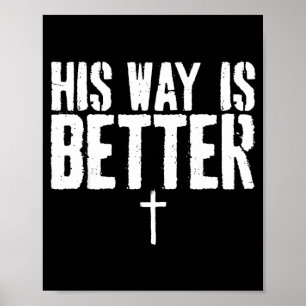 Grunge Sein Weg ist besser Minimal Christian Cross Poster