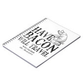 Grunge Style Have Bacon Will Travel Notizblock (Linke Seite)
