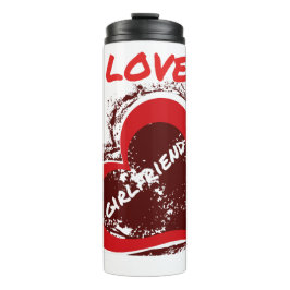 Grunge Style I Love My Girlfriend Heart Design Thermosbecher