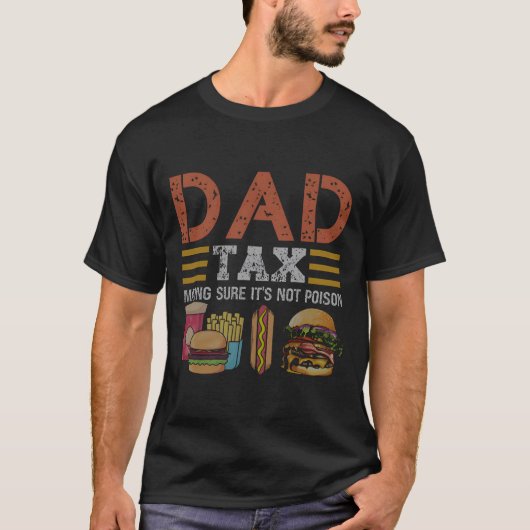 Grunge Vater Tax Bold Retro Text T-Shirt (Vorderseite)