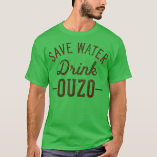Grunge Vintag Gerettet Wasser trinken Ouzo T-Shirt