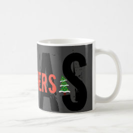 Grunge XMAS MATTERS sehenswerter Weihnachtsbaum! Kaffeetasse
