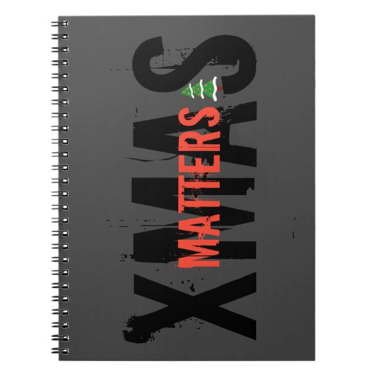 Grunge XMAS MATTERS sehenswerter Weihnachtsbaum! Notizblock (Vorderseite)