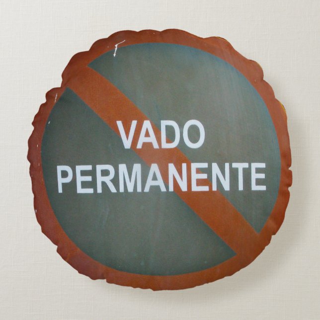 Grungy Street Sign Vado Permanente Rundes Kissen (Vorderseite)