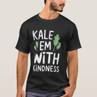 Grünkohl Mit Freundlichkeit Veganer Spruch Veganer T-Shirt