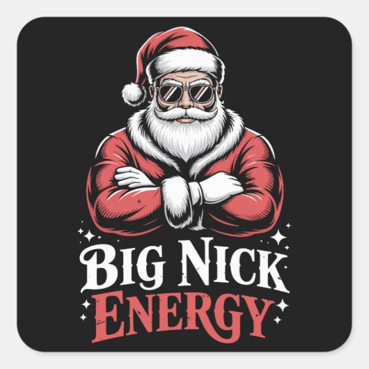 Grunt Style Big Nick Energy Funny Santa Christmas  Quadratischer Aufkleber (Vorderseite)