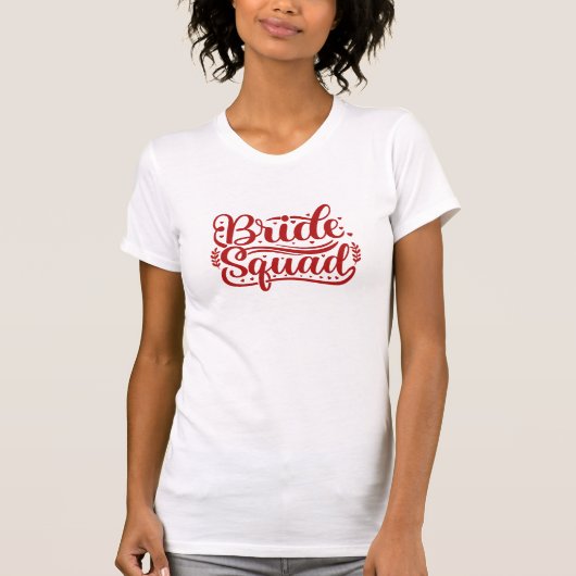 Gruppe Bachelorette Bride Squad Red Letters T-Shirt (Vorderseite)