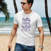 Gruppe Freunde Kreuzfahrt Urlaub T-Shirt
