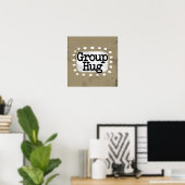 Gruppenumarmung Poster Wall Art (Heimbüro)