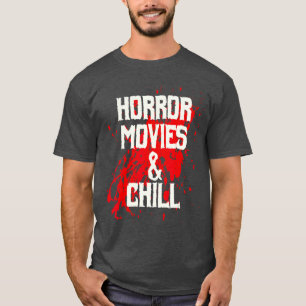 Grusel Filme und chillen gruseliger Film Liebhaber T-Shirt